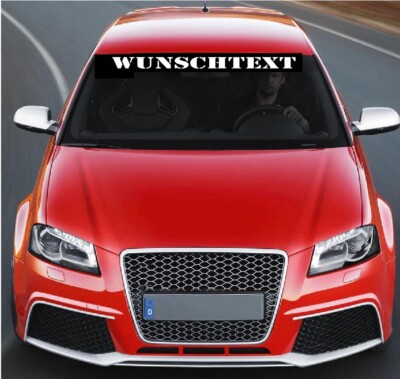 Wunschtext Autoaufkleber Windschutzscheibe Decal Aufkleber Sticker Auto LKW