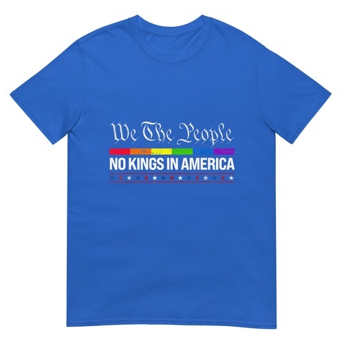 No Kings In America We The People Political Shirt Men Women T-Shirt - Picture 9 of 17