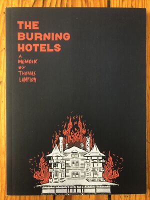Burning Hotels - T. Lampion North Carolina Alt Indie Graphic Novel (2020 Eisner)