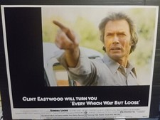 Lobby Card 1978 EVERY WHICH WAY BUT LOOSE Clint Eastwood great CU I fight you 