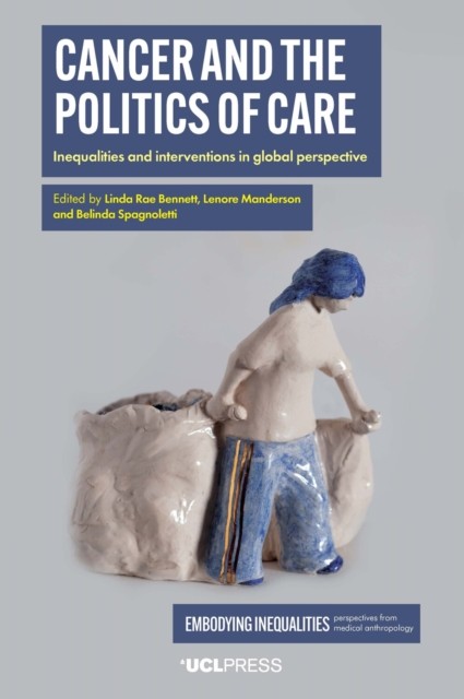 Cancer And The Politics Of Care