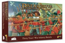 Warlord Pike & Shotte Epic Battles Thirty Year's War Infantry Battalia Game -...