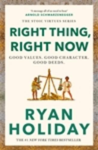 Ryan Holiday Right Thing, Right Now (Paperback) - Picture 2 of 3