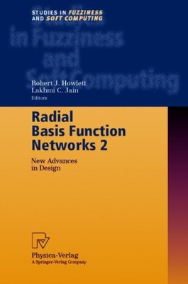 Howlett - Radial Basis Function Networks 2   New Advances in Design -  - X555z