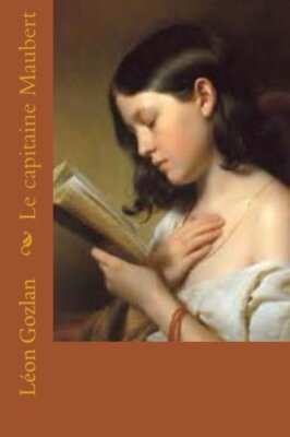 Le capitaine Maubert by Gozlan, Ballin  New 9781523815005 Fast Free Shipping-,
