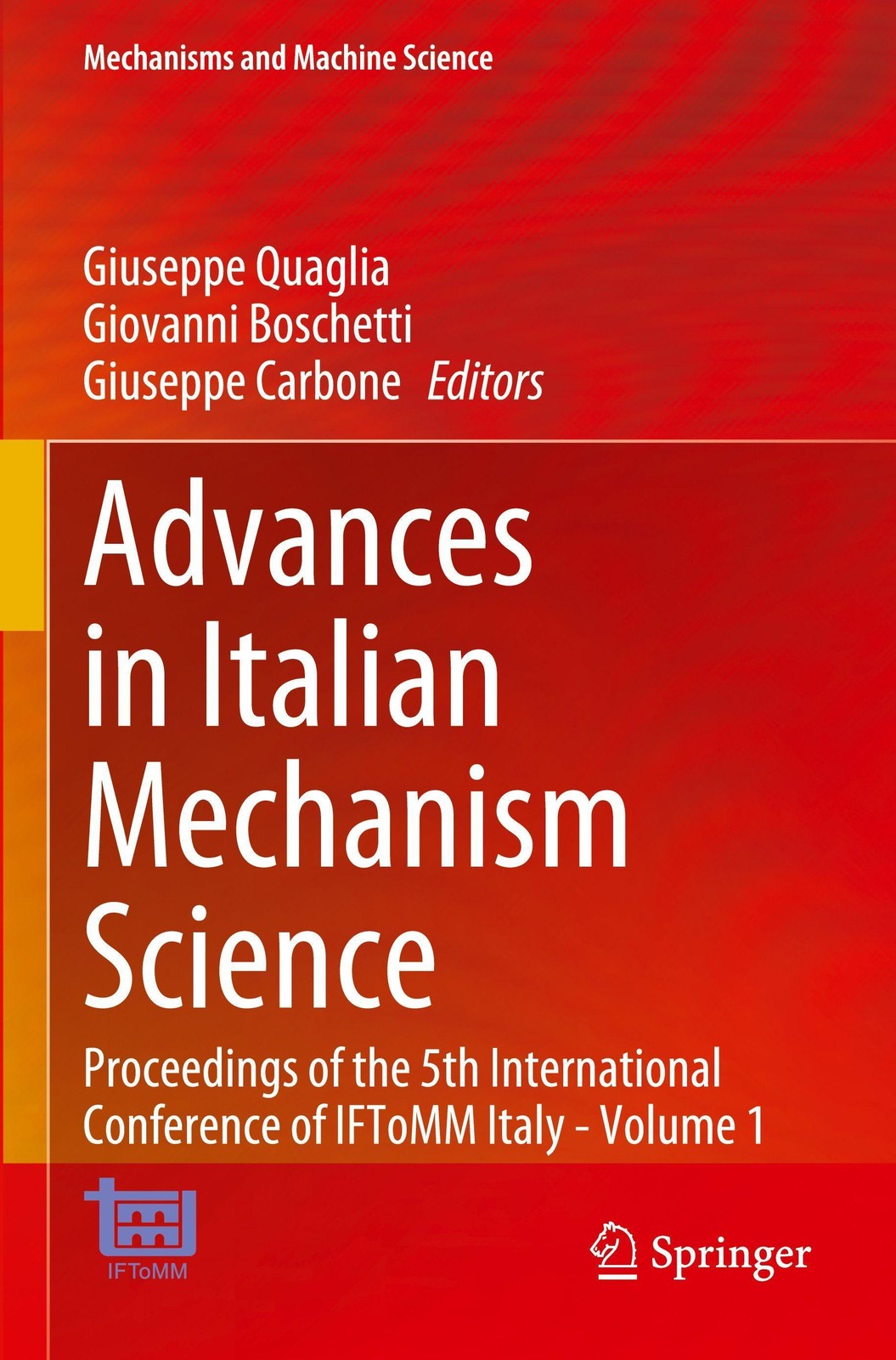 Advances in Italian Mechanism Science Giuseppe Carbone