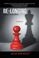 Julius Dion Bailey | Be-Longing | Taschenbuch | Englisch (2017) | iUniverse