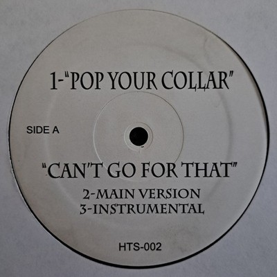 Usher / Tamia / Lucy Pearl - Pop Your Collar / Can't Go For That - 12'' - HTS-002