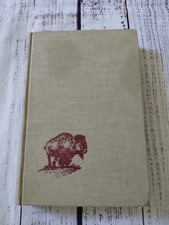 1959 Vintage American West Novel "The Great Buffalo Hunt" Illustrated