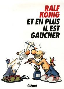 Et en plus, il est gaucher ! von König, Ralf | Buch | Zustand sehr gut