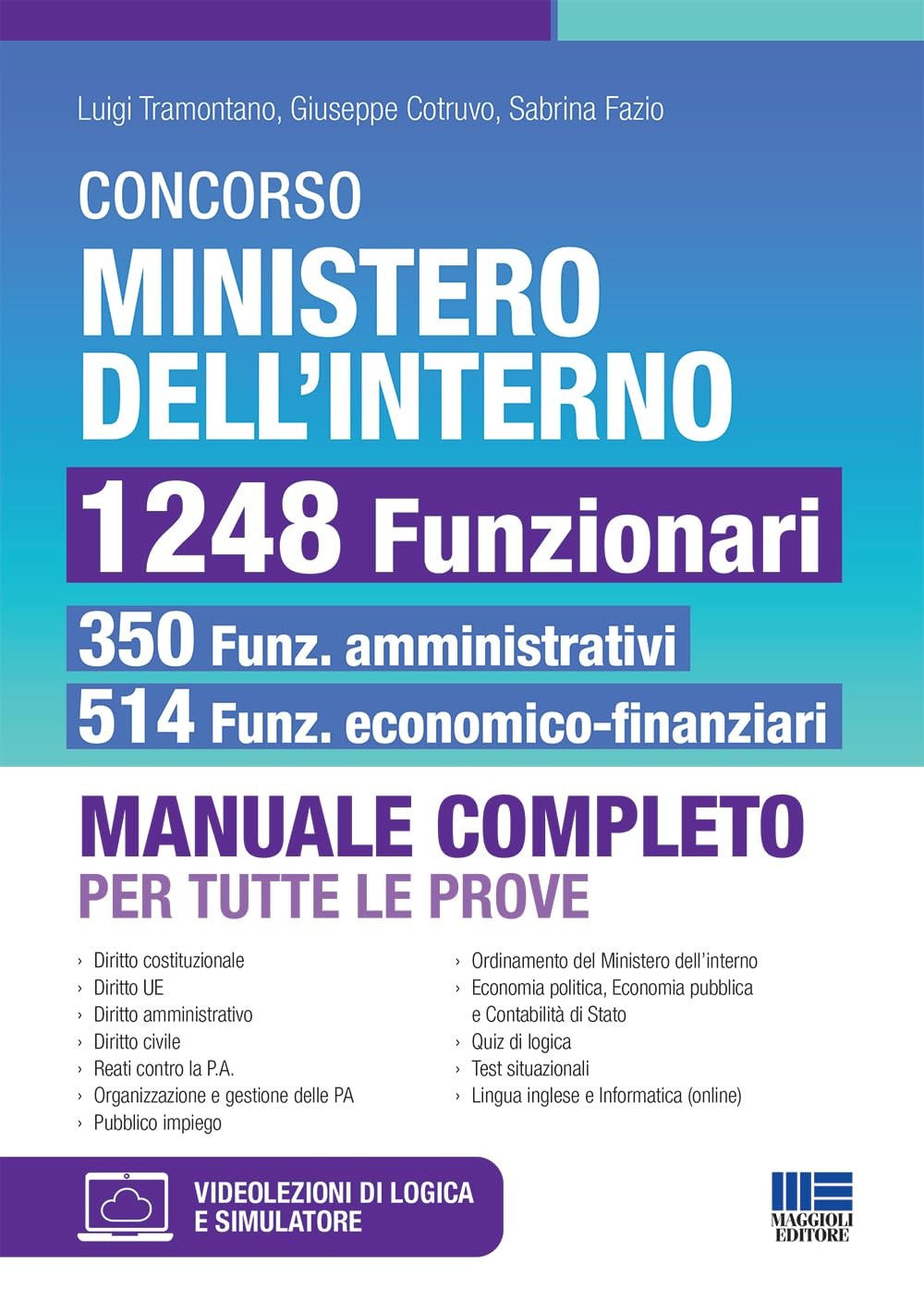 Luigi Tramontan Concorso Ministero dell'Interno 1248 Funzionari - 35 (Paperback)