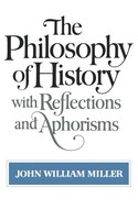 John William Miller | The Philosophy Of History | Taschenbuch | Englisch (2000)