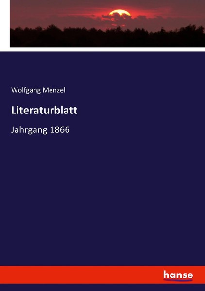 Wolfgang Menzel | Literaturblatt | Taschenbuch | Deutsch (2022) | Jahrgang 1866-image