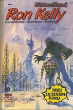 RON KELLY Nr. 10 (Sammelband) "Die achte Hand des grünen Mannes" Jürgen Grasmück