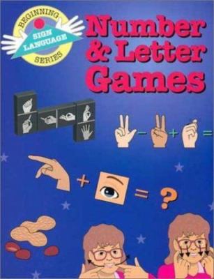 Number & Letter Games (Beginning Sign Language Series) (Signed English)