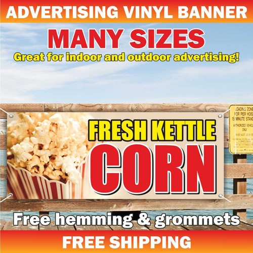 FRESH KETTLE CORN Advertising Banner Vinyl Mesh Sign Popcorn Caramel bar buffet - Picture 1 of 5
