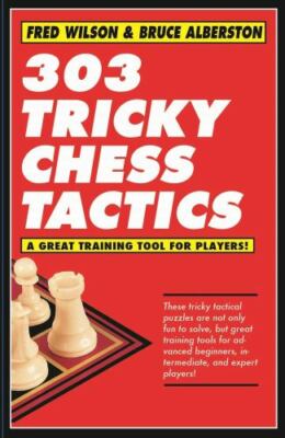 303 Tricky Chess Tactics Format: General/trade
