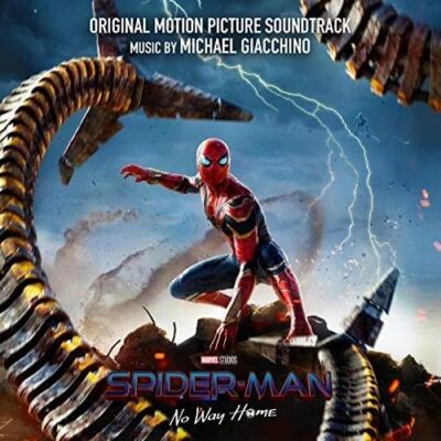 MICHAEL GIACCHINO SPIDER-MAN: NO WAY HOME [ORIGINAL MOTION PICTURE SOUNDTRACK] N