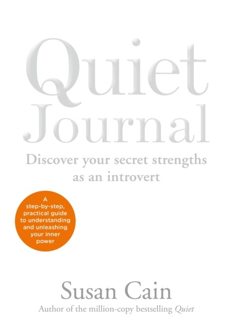 Quiet Journal by Susan Cain (Paperback Book)