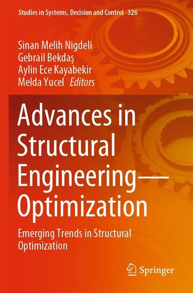 Sinan Melih Nigdeli (U. A.) | Advances in Structural Engineering-Optimization-image