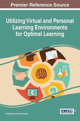 Krista Terry (u. a.) | Utilizing Virtual and Personal Learning Environments...
