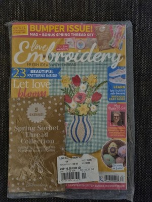 Love Embroidery Magazine #63 2025 Let Love Bloom + 5 Spring Sorbet Threads OVP