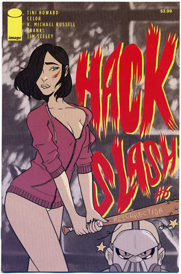 HACK SLASH RESURRECTION #6 COVER B (IMAGE 2018) NM FIRST PRINT
