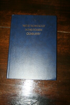 Water Technology In The Moden Oil Industy ~ David McKenzie ~Hardback Book (SC33)