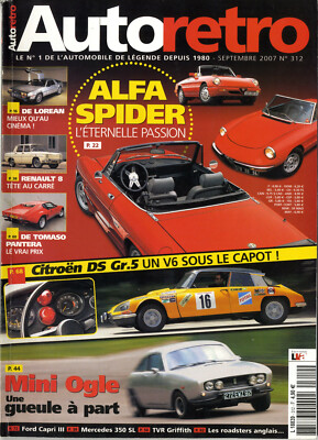 RETRO AUTO Nr.312 09/2007 ALFA SPIDER DE TOMASO PANTERA MINI OGLE DS Gr5 R8