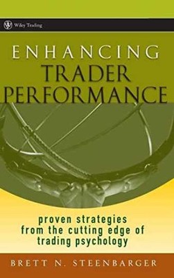 Enhancing Trader Performance: - Hardcover, by Steenbarger Brett N. - Very Good b