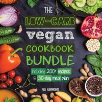 The Low Carb Vegan Cookbook Bundle Eva Hammond Taschenbuch Ketogenic Vegan Diet