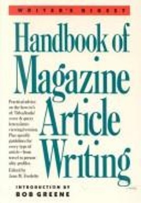 Writer's Digest Handbook of Magazine Article Writing Hardcover