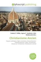 Frederic P. Miller (U. A.) | Christianisme Ancien | Taschenbuch | FranzöSisch