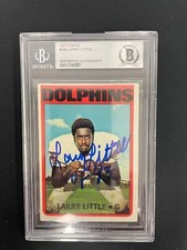 LARRY LITTLE 1972 TOPPS #240 - BGS AUTHENTIC AUTO INSCRIBED 