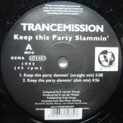 Trancemission Keep This Party Slammin Vinyl Single 12inch DJs Delight