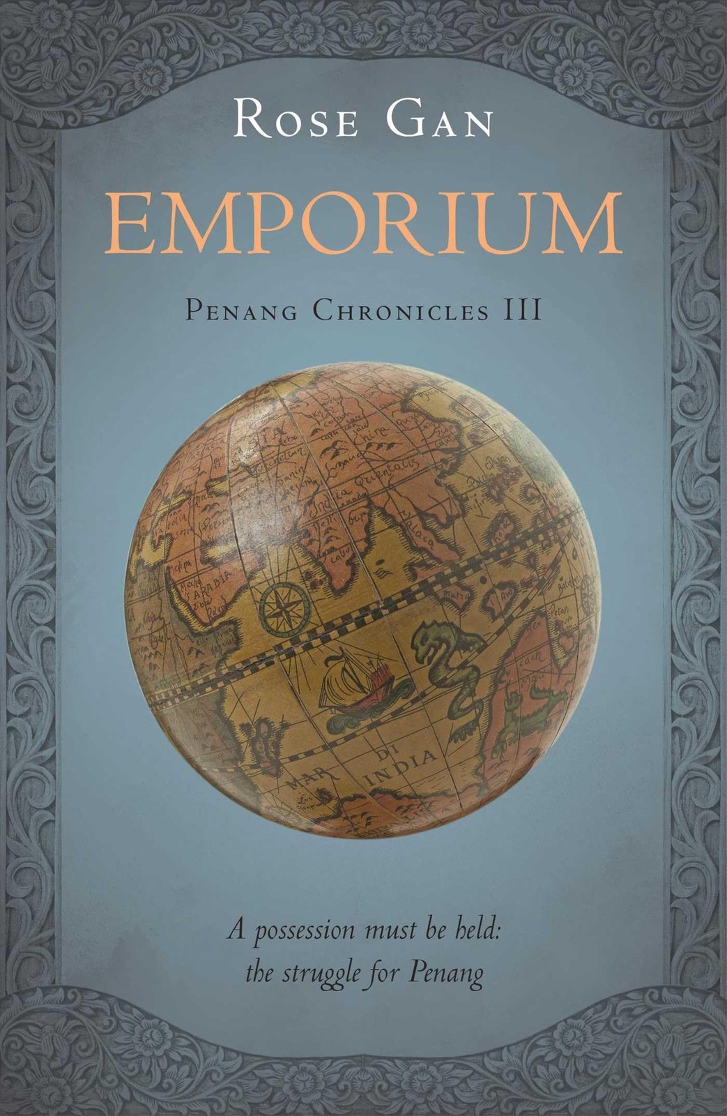 Emporium: 3 (Penang Chronicles) By Gan, Rose Rose Gan,