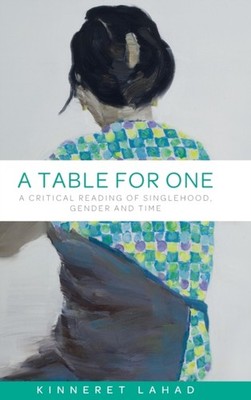 TABLE FOR ONE by Kinneret Lahad Hardback Self Help Business