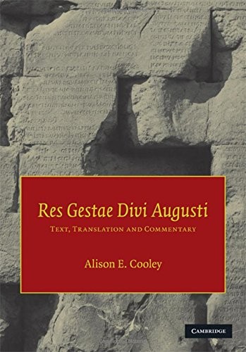 Res Gestae Divi Augusti: Text, Translation and Commentary.by Augustus New<|