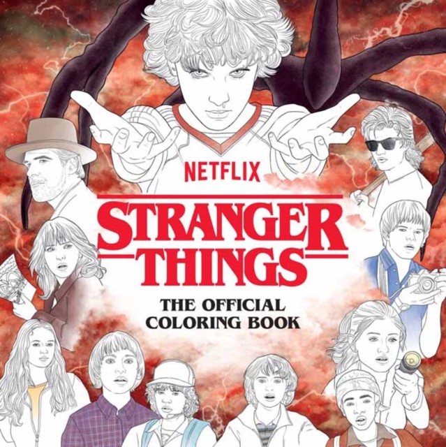 Stranger Things: The Official Coloring Book by Netflix (Paperback Book)