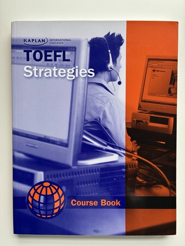 KAPLAN TOEFL Strategies Book with Answer Key & Transcripts Book - BRAND NEW! - Imagen 2 de 5