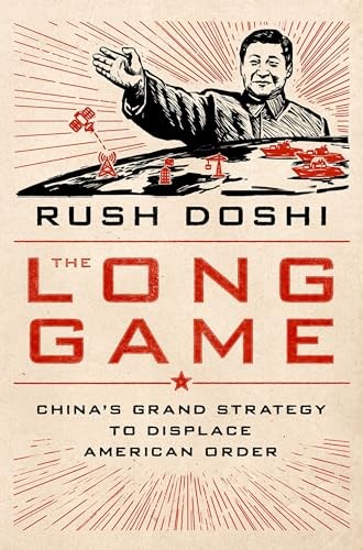 The Long Game: China's Grand Strategy and the D. Doshi** - Image 8