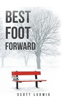 Scott Ludwig | Best Foot Forward | Taschenbuch | Englisch (2016) | iUniverse