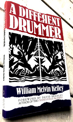 A Different Drummer by William Melvin Kelley (1990, Trade Paperback