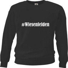 Sweatshirt Sweater #Wiesenfelden für Damen Herren und Kinder versch Farben