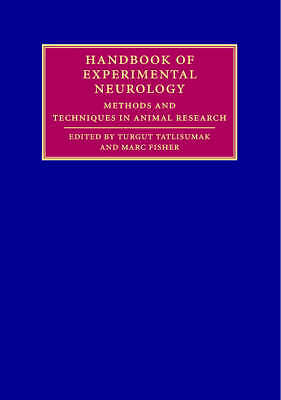 Handbook of Experimental Neurology Methods and Techniques in Animal Research