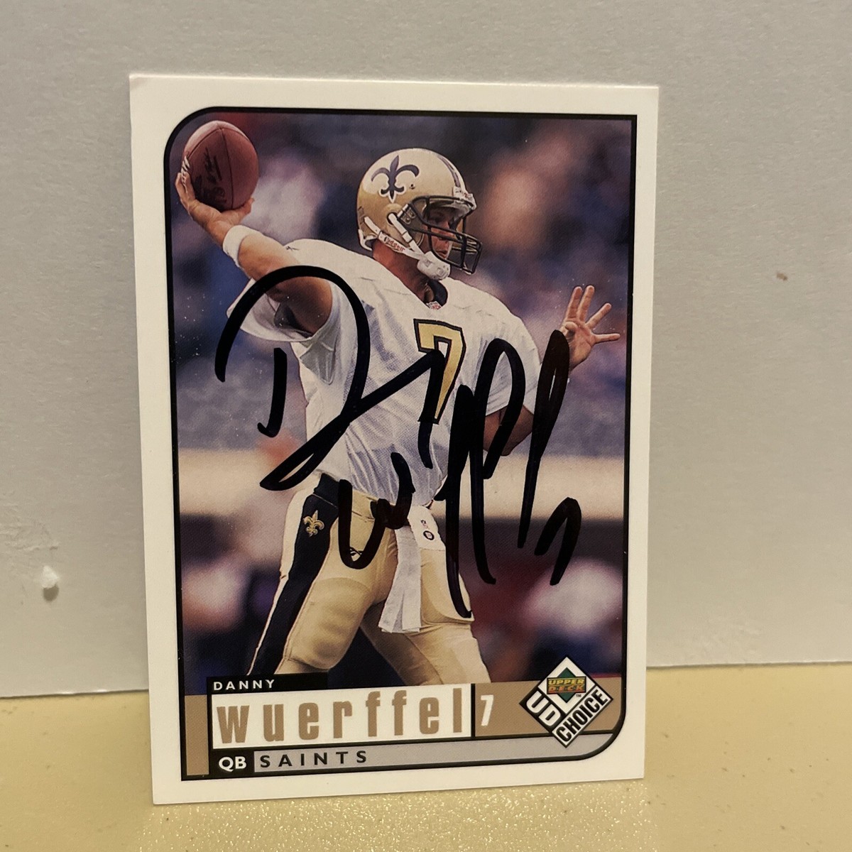 Danny Wuerffel-Florida Gators- New Orleans Saints Autographed Card
