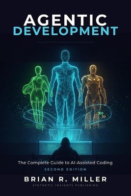 Agentic Development: The Complete Guide to AI-Assisted Coding with Claude, Curso