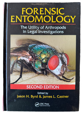 Forensic Entomology 2nd Ed Jason H. Byrd & James L. Castner CRC Press 2010 HC