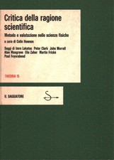 Critica della ragione scientifica - Colin Howson (Il Saggiatore) [1981]