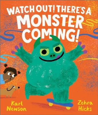 WATCH OUT THERES A MONSTER COMING by Karl Newson Paperback Self Help Business